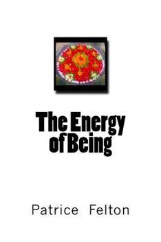 Paperback The Energy of Being Book