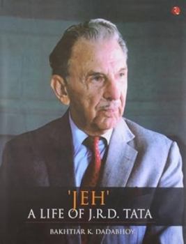 Hardcover JEH: A Life of J.R.D. Tata Book