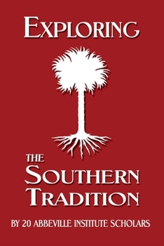 Paperback Exploring the Southern Tradition Book