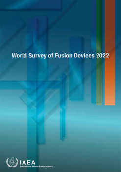 Paperback World Survey of Fusion Devices 2022 Book