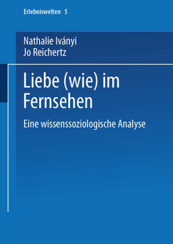 Paperback Liebe (Wie) Im Fernsehen [German] Book