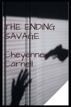 Paperback The Ending Savage: Book 3 Book