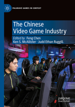 Paperback The Chinese Video Game Industry Book