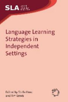 Paperback Language Learning Strategies in Independent Settings Book