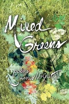 Paperback Mixed Greens: Poems from the Winter Garden Book