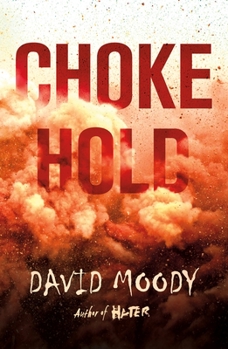 Chokehold - Book #6 of the Hater