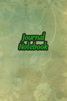 Journal Notebook: Green Daily Journaling - Lined Paper Wide Ruled Notes Spark Your Imagination and Positive Thinking | Vintage Drawing Cover Print