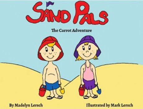 Paperback Sand Pals: The Carrot Adventure Book