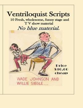 Paperback Ventriloquist Scripts: For the Stage Show Entertainer Book