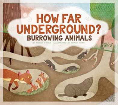 Library Binding How Far Underground?: Burrowing Animals Book