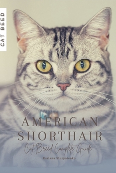 Paperback American Shorthair: Cat Breed Complete Guide Book