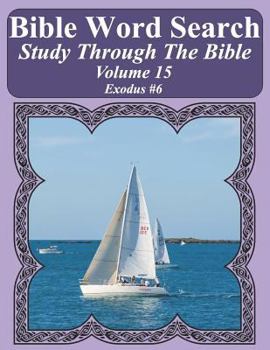 Paperback Bible Word Search Study Through The Bible: Volume 15 Exodus #6 [Large Print] Book