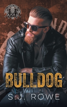 Bulldog: Hounds of the Reaper MC