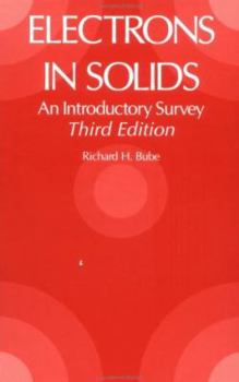 Hardcover Electrons in Solids: An Introductory Survey Book