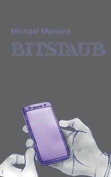 Paperback Bitstaub: Mystische und Software-Erzählungen [German] Book