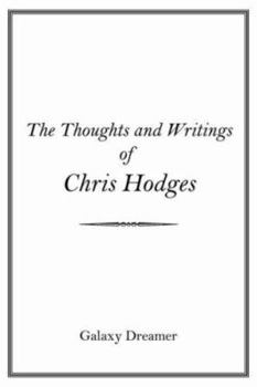 Paperback The Thoughts and Writings of Chris Hodges Book