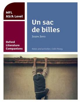 Paperback Oxford Literature Companions: Un sac de billes: study guide for AS/A Level French set text Book