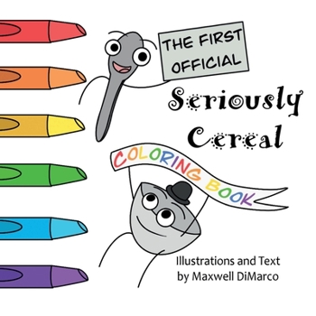Paperback The Seriously Cereal Coloring Book
