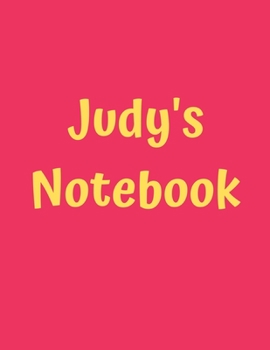 Paperback Judy's Notebook: Pink Cover, College Ruled, 100 Sheets, 8.5" x 11" (Letter Size), White Paper Book