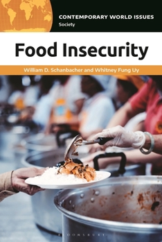 Paperback Food Insecurity: A Reference Handbook Book