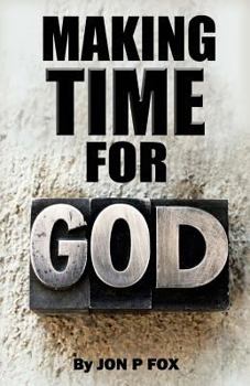 Paperback Make Time For God: Bible Commentary & Wisdom Book