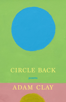 Paperback Circle Back: Poems Book