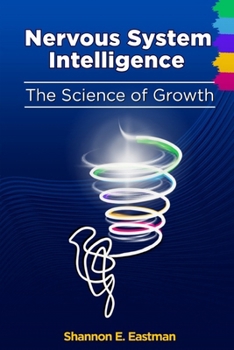 Paperback Nervous System Intelligence - The Science of Growth Book