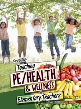 Loose Leaf Teaching PE/Health and Wellness to Elementary Teachers Book