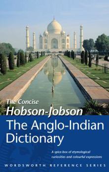 Paperback The Concise Hobson-Jobson: An Anglo-Indian Dictionary Book