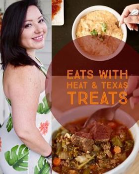 Paperback Eats with Heat & Texas Treats: Tasty Carb Swaps Book