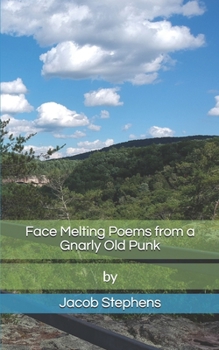 Paperback Face Melting Poems from a Gnarly Old Punk Book