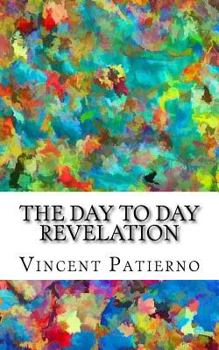 Paperback The Day to Day Revelation Book