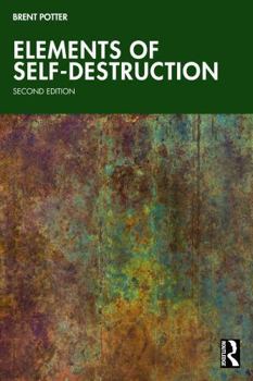 Paperback Elements of Self-Destruction Book