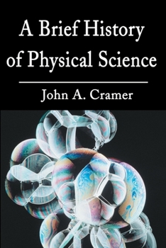 Paperback A Brief History of Physical Science Book