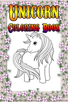 Unicorn Coloring Book: Magical Unicorn Coloring Books Gift for birthday Girls, boys