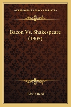 Paperback Bacon Vs. Shakespeare (1905) Book