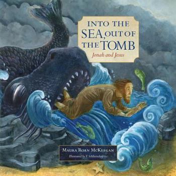 Paperback Into the Sea, Out of the Tomb: Jonah and Jesus Book