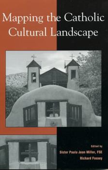 Paperback Mapping the Catholic Cultural Landscape Book
