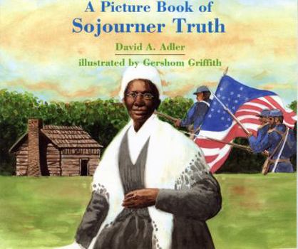 Hardcover A Picture Book of Sojourner Truth (Picture Book Biography) Book