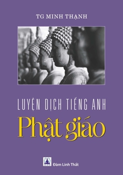Paperback Luyen Dich Tieng Anh Phat Giao [Vietnamese] Book