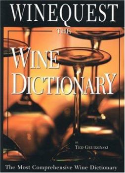 Hardcover Winequest: The Wine Dictionary Book