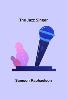 Paperback The Jazz Singer Book