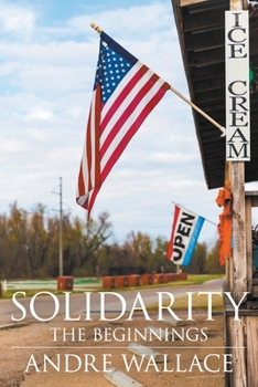 Paperback Solidarity - The Beginnings Book