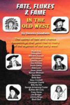 Paperback Fate, Flukes & Fame in the Old West Book