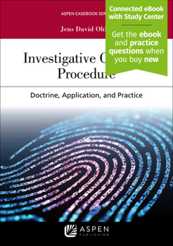 Paperback Investigative Criminal Procedure: Doctrine, Application, and Practice [Connected eBook with Study Center] Book