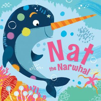 Paperback Nat the Narwhal Book