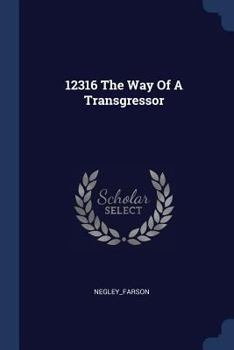 Paperback 12316 The Way Of A Transgressor Book