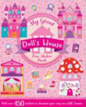 Paperback My Giant Sticker and Activity Dolls House Book (Giant S & A Dolls House) Book