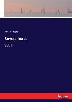 Paperback Roydenhurst: Vol. II Book
