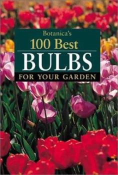 Paperback Botanicas 100 Best Bulbs (Tr) Book